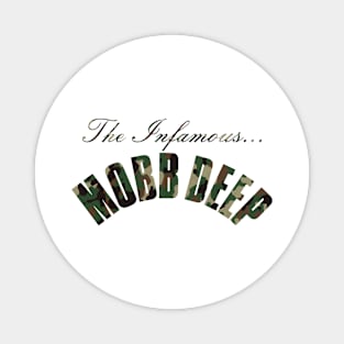 camo mobb deep Magnet